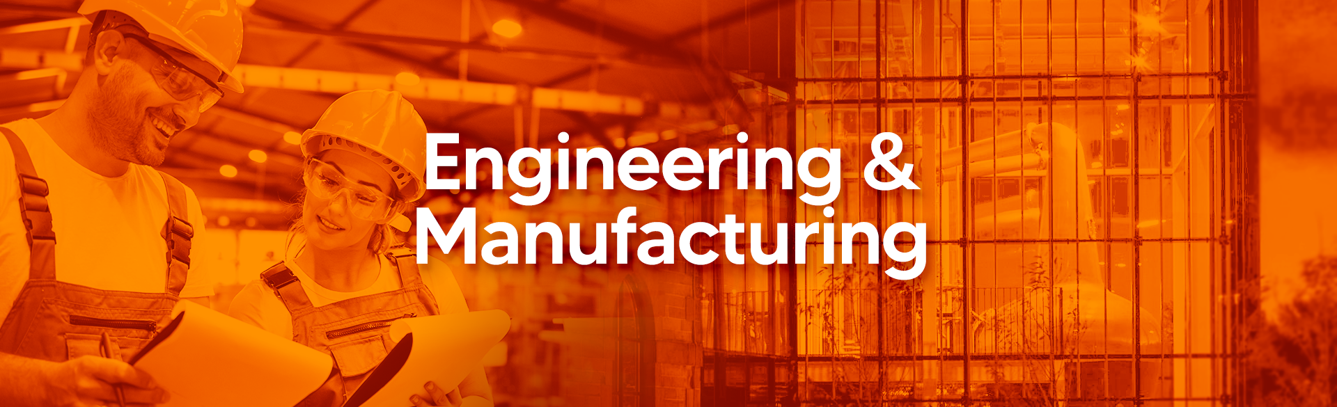 Engineering & Manufacturing